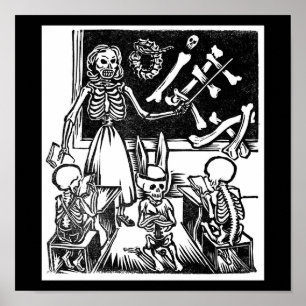 Skeleton Teacher and Students "Day of the Dead" Poster