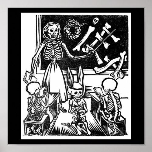 Skeleton Teacher and Students Day of the Dead Poster