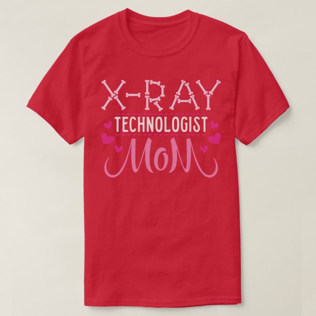 Skeleton Tech Radiology Technician Xray Radiologis T-Shirt (Design Front)
