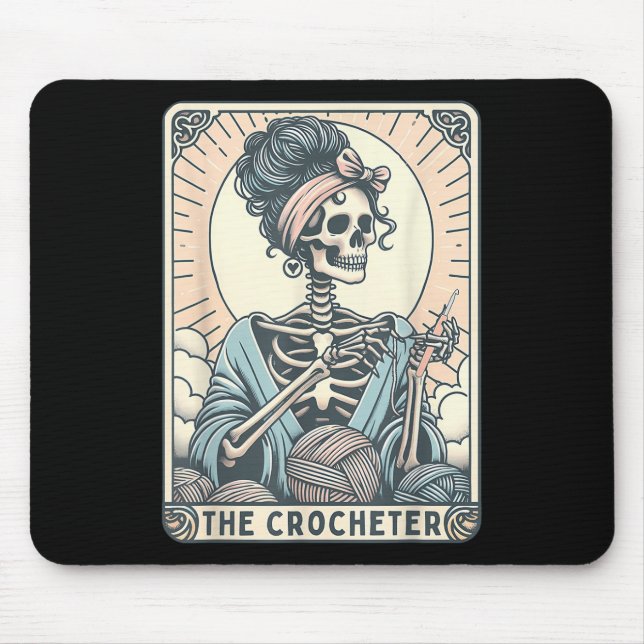 Skeleton The Crocheter Mom Tarot Card Knitter Croc Mouse Pad (Front)