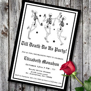 Skeleton Till Death Do Us Party Bachelorette Invitation