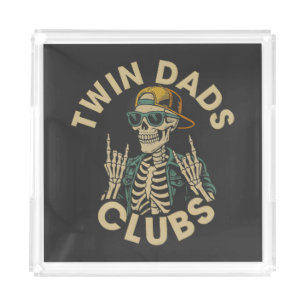 Skeleton Twin Dads Club Acrylic Tray