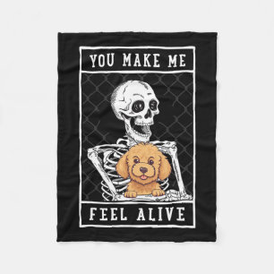 Skeleton You Make Feel Halloween Me Alive Fleece Blanket