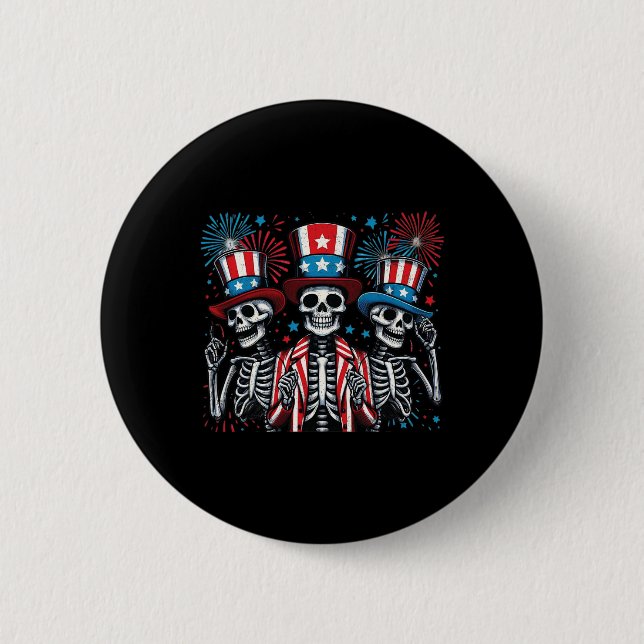 Skeletons 4th Of July Funny Independence Day 3  Button (Front)