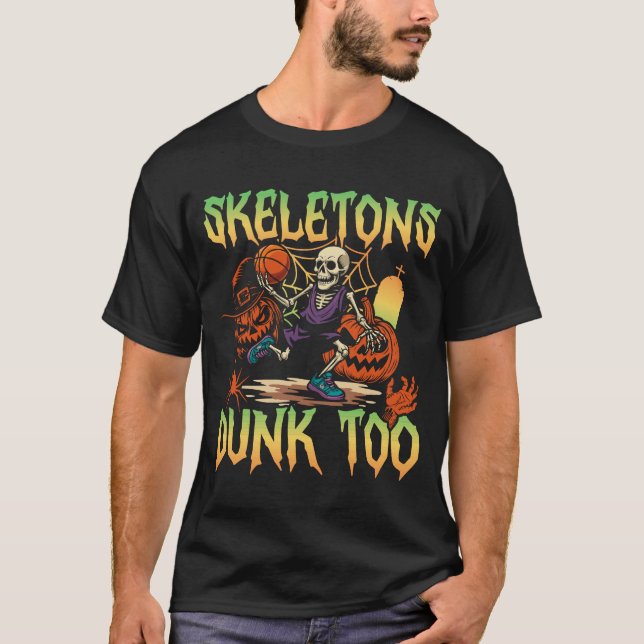 Skeletons Dunk Too Sports Halloween T-Shirt (Front)