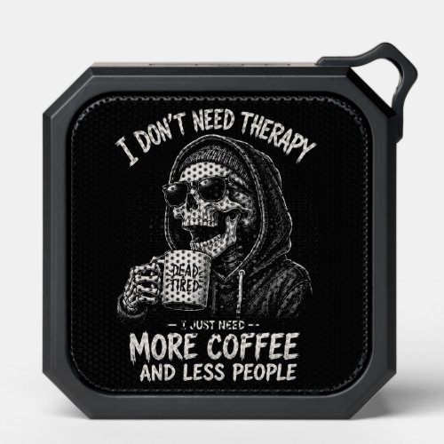 Skeletor with coffee and quote bluetooth speaker