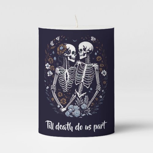Skelton Lovers till death do us part Pillar Candle