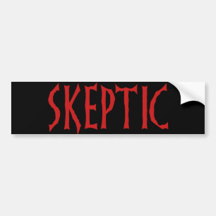 Skeptic Bumper Sticker
