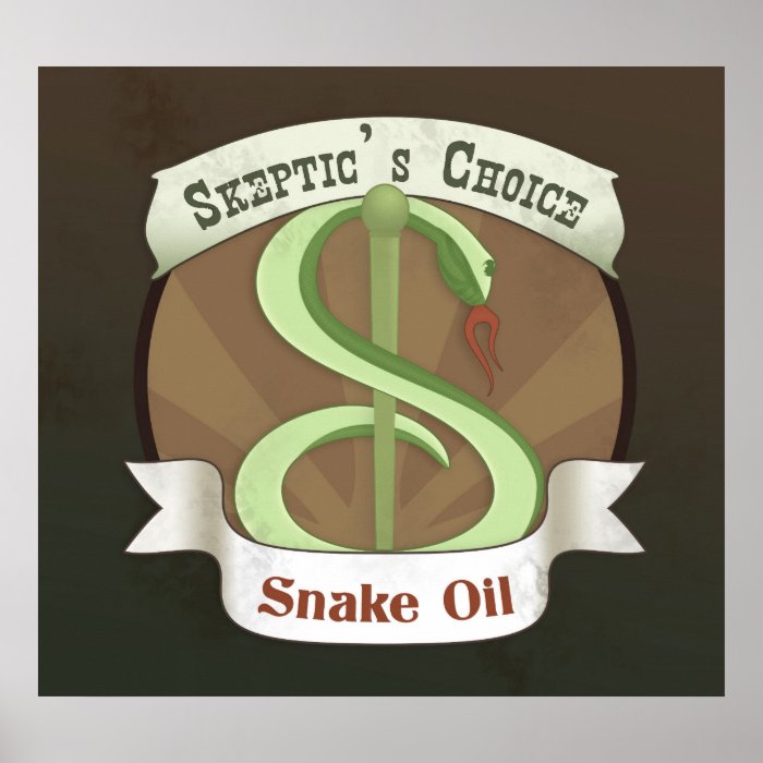 Skeptic's Choice Snake Oil Print