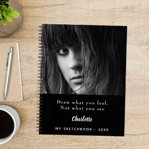 Sketchbook photo black white inspirational quote notebook