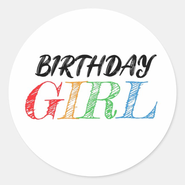 sketchy and colorful birthday girl classic round sticker (Front)
