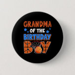 Sketll Grandma Of The Birthday Boy Family Matching Button