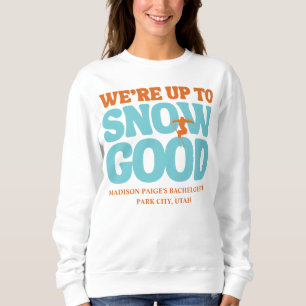Ski Après Winter Bachelorette Party Turquoise  Sweatshirt