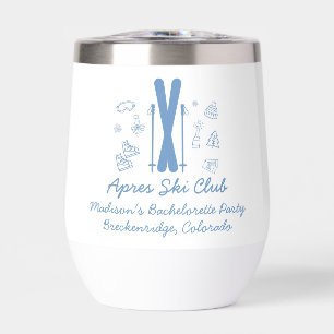 Ski Bachelorette Last Toast Blue Bachelorette Thermal Wine Tumbler