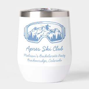 Ski Bachelorette Last Toast On The Slopes Thermal Wine Tumbler