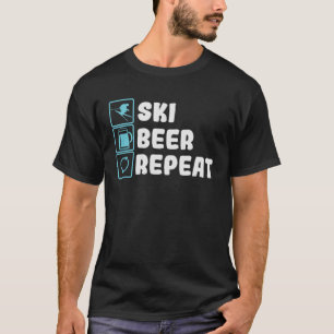 Ski Beer Repeat Skiing and Drinking Beer T-Shirt