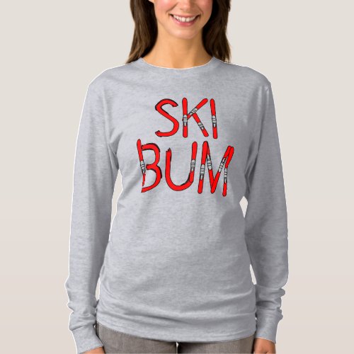 Ski Bum Skis T_Shirt