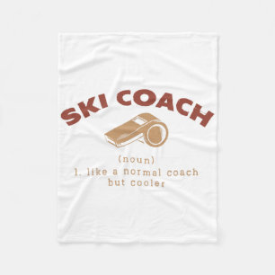 Ski Coach Definition Funny Skiing Instructor Humor Fleece Blanket