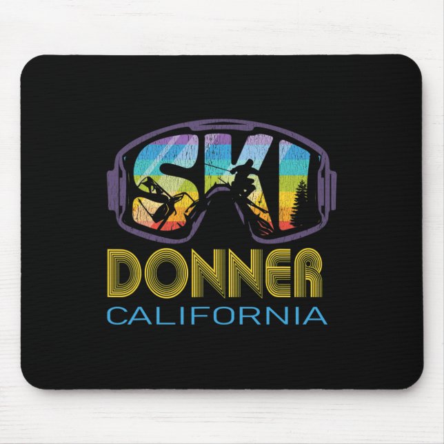 Ski Donner California Skiing Vacation  Mouse Pad (Front)