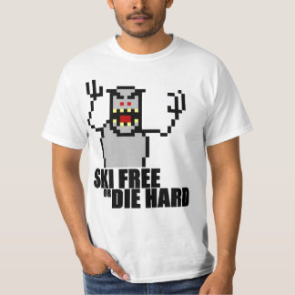 Ski Free or Die Hard T-Shirt
