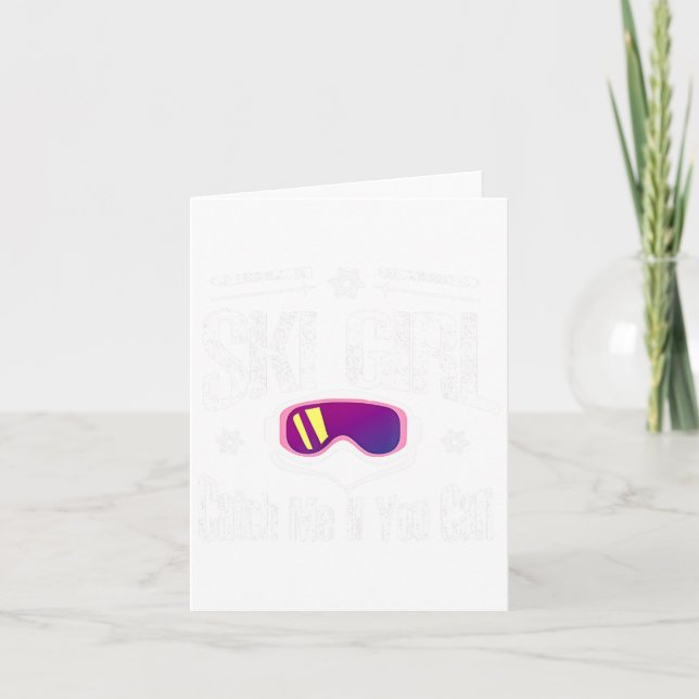 Ski Girl Catch Me If You Can  Card (Front)