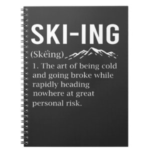 Ski Humor Skiing Funny Winter Sport Joke Notebook