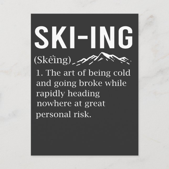 Ski Humor Skiing Funny Winter Sport Joke Postcard (Front)