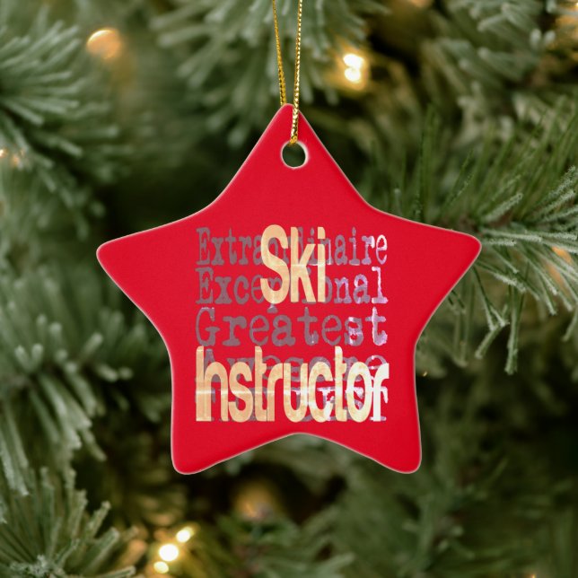 Ski Instructor Extraordinaire Ceramic Ornament (Tree)