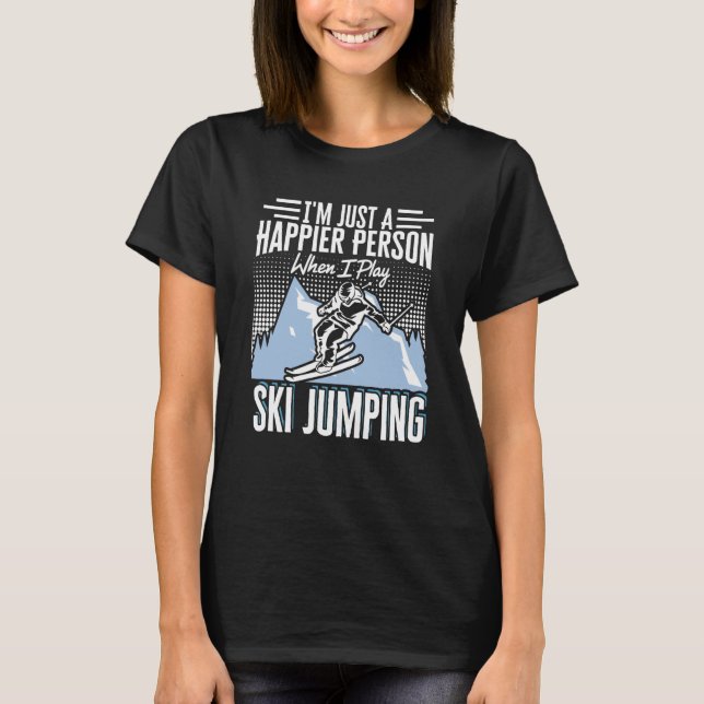 Ski Jumping I'm No Angel But Can Fly Like One Ski  T-Shirt (Front)