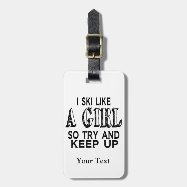 Ski LIke a Girl Luggage Tag (Front Vertical)