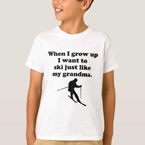 Ski Like My Grandma T_Shirt