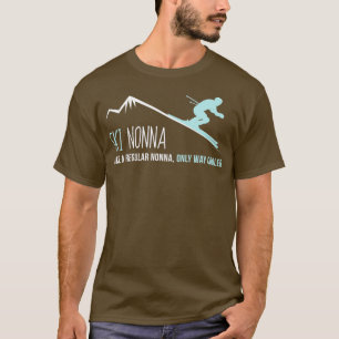 Ski Nonna  Funny Cute Winter Skiing Gift T-Shirt