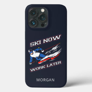 Ski Now Work Later Skiing Fans Personalized iPhone 13 Pro Case