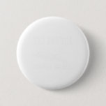 Ski Patrol You Fall We Haul  Button