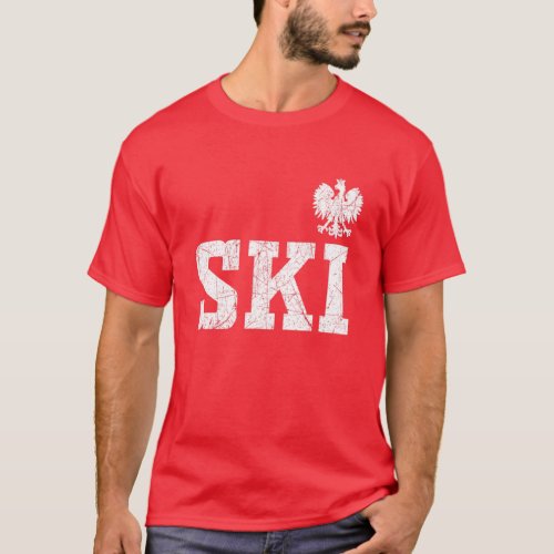 Ski Polish Surname Poland Heritage Polski Eagle Dy T_Shirt