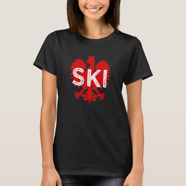 Ski Polish Surnames Ending Dyngus Day Polish Eagle T-Shirt (Front)