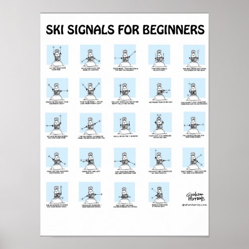 Ski Signals for Beginners Poster by Graham Harrop