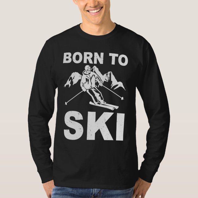 ski tours cross country skiingmountains descent sk T-Shirt (Front)