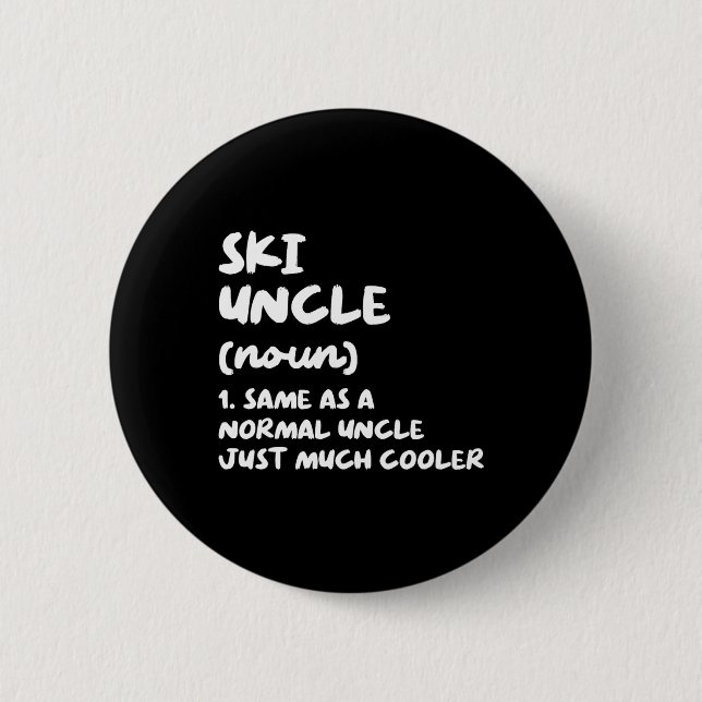 Ski Uncle Definition Skiing Funny Sports  Button (Front)