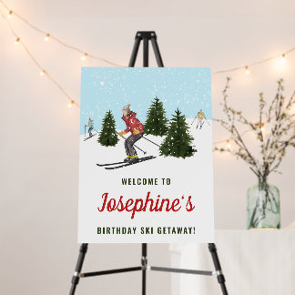 Ski Weekend Trip Birthday Getaway Party Welcome Foam Board