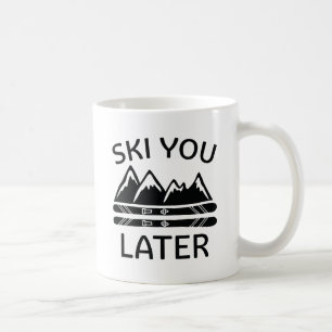 Ski You Later Coffee Mug