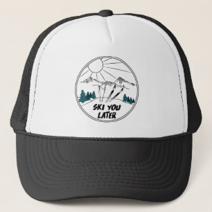 Ski You Later Funny Ski Pun Trucker Hat