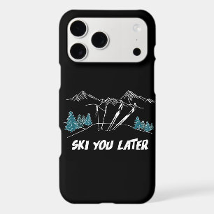 Ski You Later Mountains Winter Sports iPhone 17 Pro Max Case