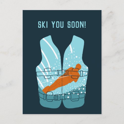 Ski You Soon Custom Message Water_Skiing Postcard