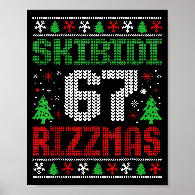 Skibidi 67 Rizzmas Funny Six Seven Meme Christmas  Poster (Front)