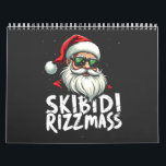 Skibidi Rizzmas Funny Gen Alpha Slang Christmas   Calendar<br><div class="desc">Skibidi Rizzmas,  Funny Gen Alpha,  Slang Christmas,  xmas,  santa clause,  gift birthday,  gen z, </div>