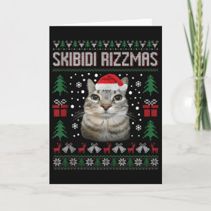 Skibidi Rizzmas Funny Silly Staring Cat Ugly Sweat Card