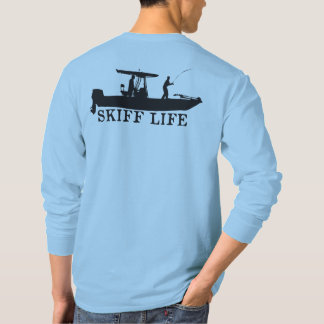 Skiff Life T-Top Boat Fishing - Center Console  T-Shirt