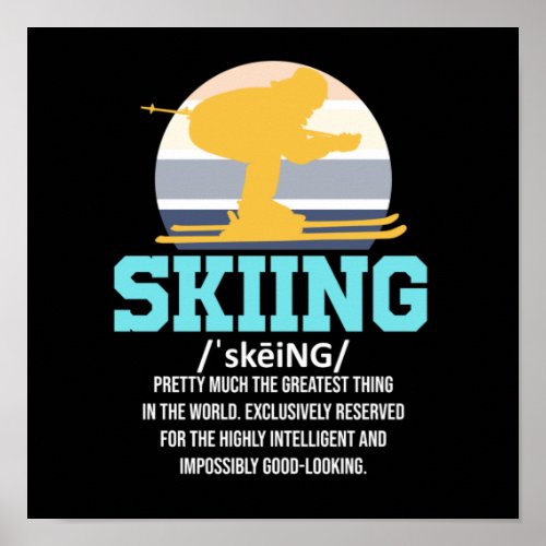 Skiing Definition Ski Skier Snowboard Winter Poster