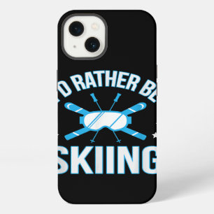 Skiing Gift I'd Rather Be Skiing iPhone 13 Case